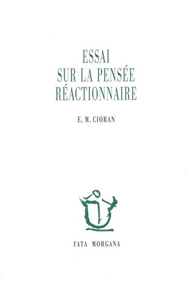 Essai sur la pensée réactionnaire