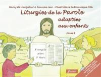 Liturgies de la parole adaptées aux enfants : année B