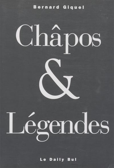 Châpos & légendes