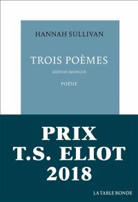 Trois poèmes. Three poems