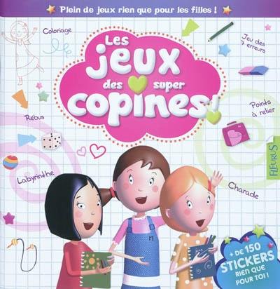 Les jeux des super-copines !