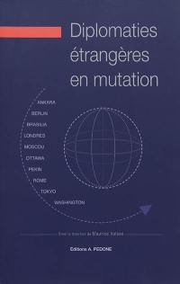 Diplomaties étrangères en mutation