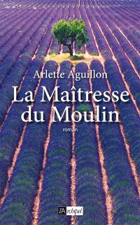 La maîtresse du moulin