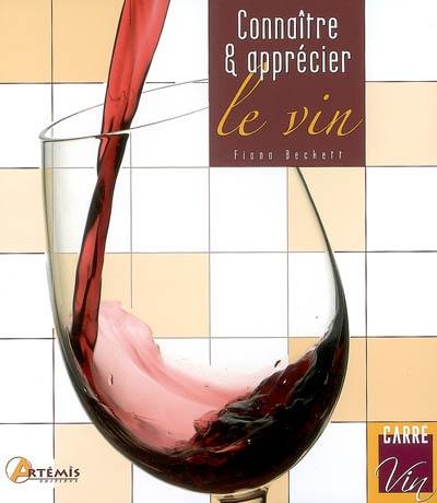 Connaître et apprécier le vin