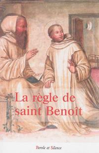 La règle de saint Benoît