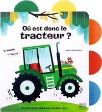 Où est donc le tracteur ?