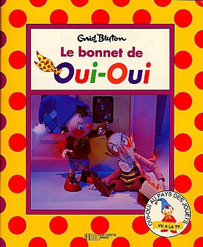 Le bonnet de Oui-Oui