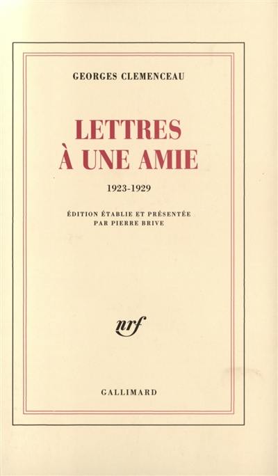 Lettres à une amie : 1923-1929