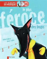 Le plus féroce des loups