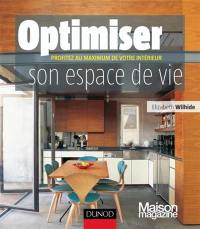 Optimiser son espace de vie : profitez au maximum de votre intérieur