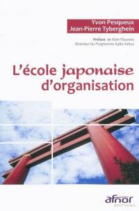 L'école japonaise d'organisation