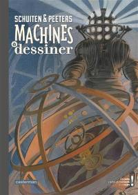 Schuiten & Peeters, machines à dessiner