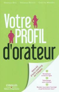 Votre profil d'orateur : prenez enfin du plaisir à prendre la parole en public !