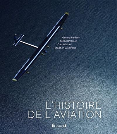 L'histoire de l'aviation