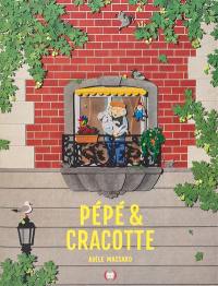 Pépé & Cracotte