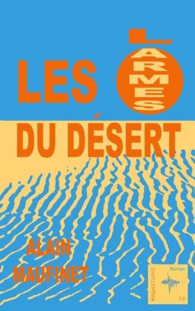 Les larmes du désert