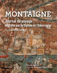 Journal de voyage en Italie par la Suisse et l'Allemagne