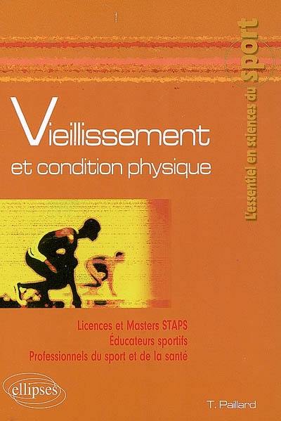 Vieillissement et condition physique : licences et masters Staps, éducateurs sportifs, professionnels du sport et de la santé.