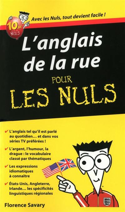 L'anglais de la rue pour les nuls