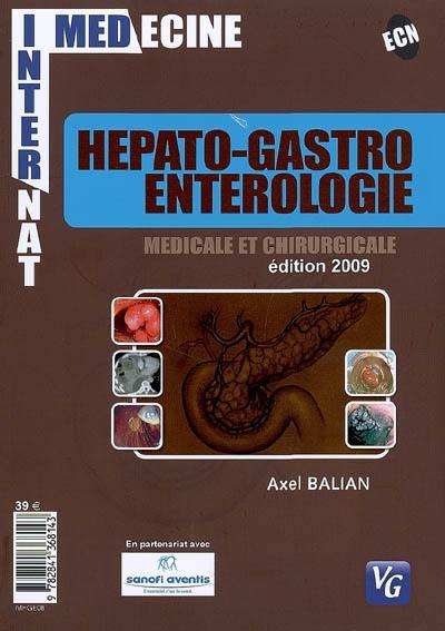 Hépato-gastro-entérologie médicale et chirurgicale