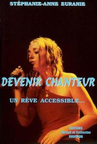 Devenir chanteur : un rêve accessible