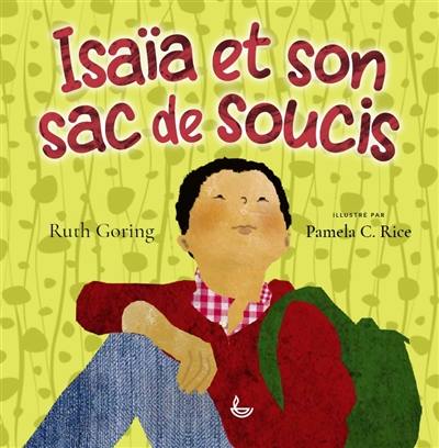 Isaïa et son sac de soucis