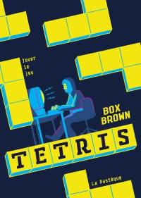 Tetris : jouer le jeu