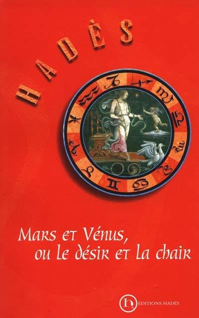 Mars et Vénus ou Le désir et la chair