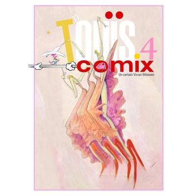 Touïs comix. Vol. 4. Un certain Vivian Miessen