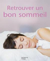 Retrouver un bon sommeil