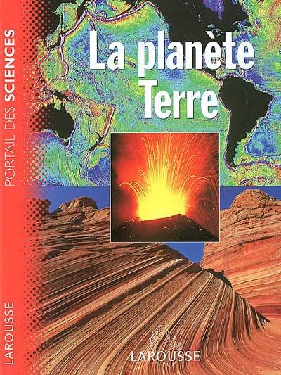 La planète Terre