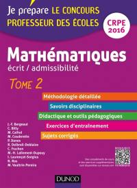 Mathématiques : écrit-admissibilité, CRPE 2016. Vol. 2