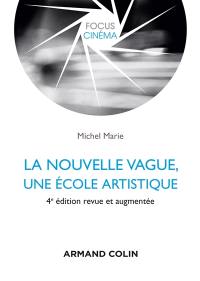 La nouvelle vague : une école artistique