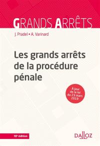 Les grands arrêts de la procédure pénale : 2020