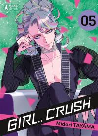 Girl crush. Vol. 5