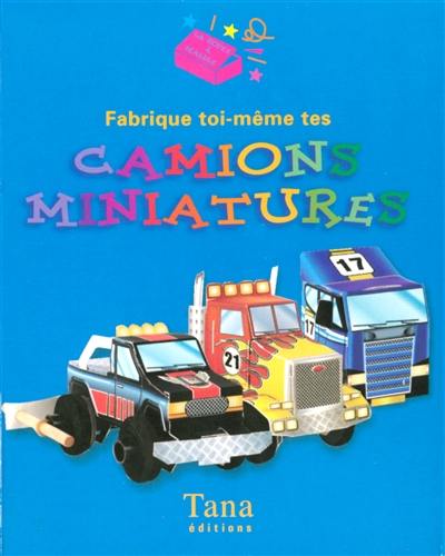 Fabrique toi-même tes camions miniatures