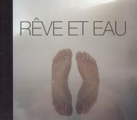 Rêve et eau