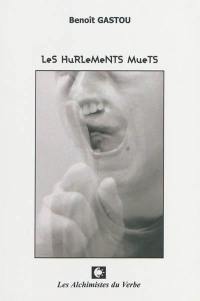 Les hurlements muets