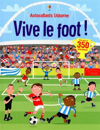 Vive le foot !