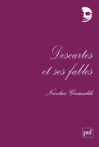 Descartes et ses fables