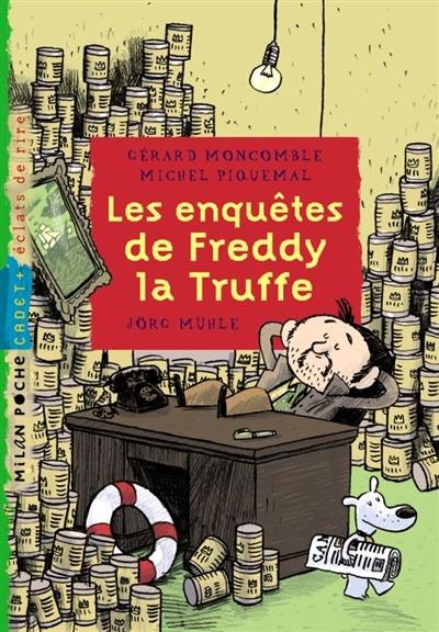 Les enquêtes de Freddy la Truffe