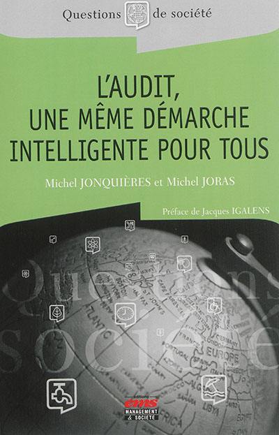 L'audit, une même démarche intelligente pour tous