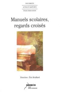 Manuels scolaires, regards croisés