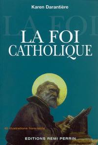 La foi catholique