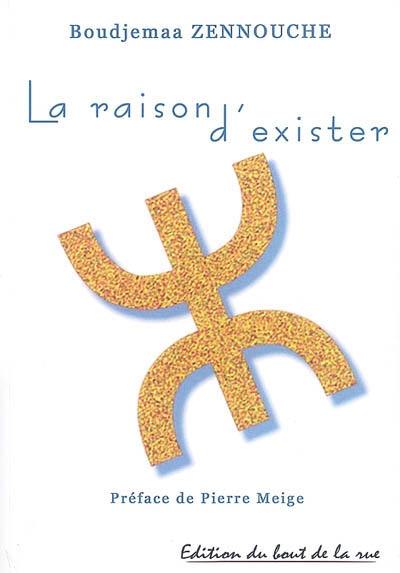 La raison d'exister : poésies