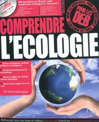 Comprendre l'écologie pour les déb