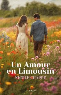 Un amour en Limousin