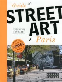 Guide du street art à Paris