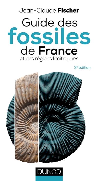 Guide des fossiles de France et des régions limitrophes