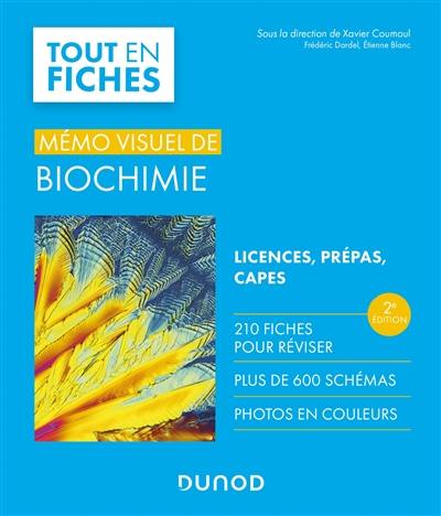 Mémo visuel de biochimie : tout en fiches : licences, prépas, Capes